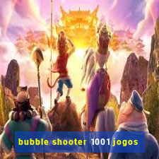 bubble shooter 1001 jogos